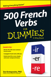 500 French Verbs For Dummies 500 French Verbs For Dummies