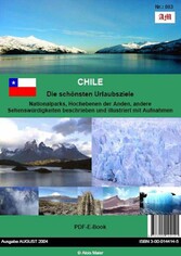 Chile - Die schönsten Urlaubsziele