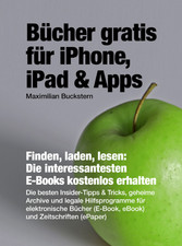 Bücher gratis für iPhone, iPad & Apps - Finden, laden, lesen: Die interessantesten E-Books kostenlos erhalten