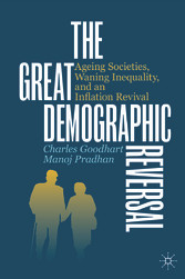 The Great Demographic Reversal - Ageing Societies, Waning Inequality, and an Inflation Revival