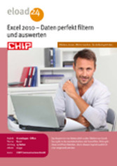 Excel 2010 - Daten perfekt filtern und auswerten Excel 2010 - Daten perfekt filtern und auswerten