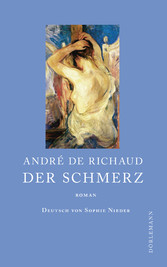 Der Schmerz - Roman