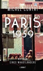Paris 1959 - Notizen eines Waadtländers