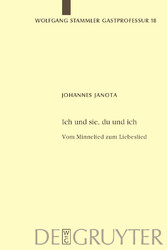 Ich und sie, du und ich - Vom Minnelied zum Liebeslied Ich und sie, du und ich - Vom Minnelied zum Liebeslied