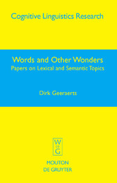 Words and Other Wonders - Papers on Lexical and Semantic Topics