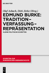 Tradition - Verfassung - Repräsentation - Kleine politische Schriften