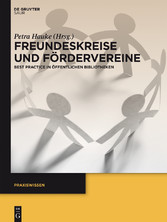 Freundeskreise und Fördervereine - Best Practice in Öffentlichen Bibliotheken