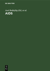 AIDS - Beratung, Betreuung, Vorbeugung - Anleitungen für die Praxis