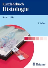Kurzlehrbuch Histologie Kurzlehrbuch Histologie