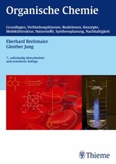 Organische Chemie, 7. vollst. Überarb. u. erw. Auflage 2012 - Grundlagen,Verbindungsklassen, Reaktionen, Konzepte, Molekülstruktur, Naturstoffe, Syntheseplanung, Nachhaltigkeit