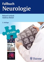 Fallbuch Neurologie - 95 Fälle aktiv bearbeiten