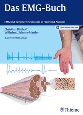 Das EMG-Buch - EMG und periphere Neurologie in Frage und Antwort