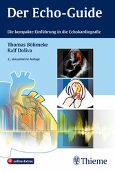 Der Echo-Guide - Die kompakte Einführung in die Echokardiografie