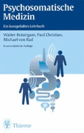 Psychosomatische Medizin - Ein kurzgefaßtes Lehrbuch