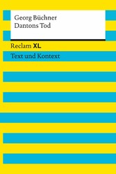 Dantons Tod - Reclam XL - Text und Kontext