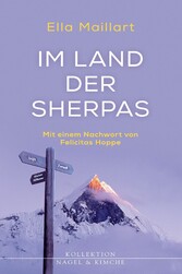 Im Land der Sherpas - Mit einem Nachwort von Felicitas Hoppe