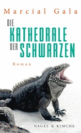 Die Kathedrale der Schwarzen - Roman