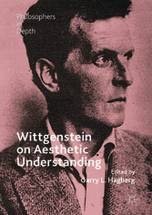 Wittgenstein on Aesthetic Understanding