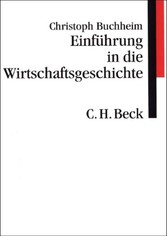 Einführung in die Wirtschaftsgeschichte