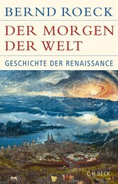 Der Morgen der Welt - Geschichte der Renaissance