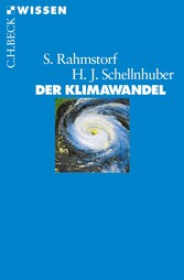 Der Klimawandel - Diagnose, Prognose, Therapie