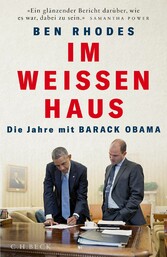 Im Weißen Haus - Die Jahre mit Barack Obama