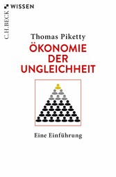 Ökonomie der Ungleichheit - Eine Einführung