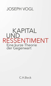 Kapital und Ressentiment