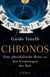 Chronos - Eine physikalische Reise zu den Ursprüngen der Zeit