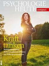 - Kraft tanken - Richtig ausspannen, Batterien gekonnt aufladen,die Stille sprechen lassen - Kraft tanken - Richtig ausspannen, Batterien gekonnt aufladen,die Stille sprechen lassen