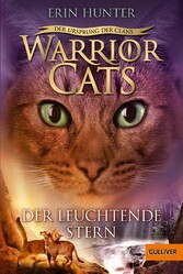 Warrior Cats - Der Ursprung der Clans. Der Leuchtende Stern - V, Band 4