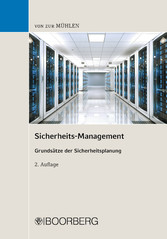 Sicherheits-Management - Grundsätze der Sicherheitsplanung