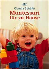 Montessori für zu Hause