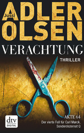 Verachtung - Der vierte Fall für Carl Morck, Sonderdezernat Q Thriller