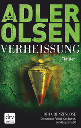 Verheißung Der Grenzenlose - Der sechste Fall für Carl Mørck, Sonderdezernat Q Thriller