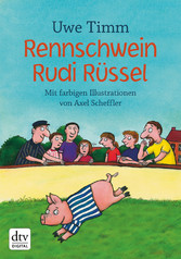 Rennschwein Rudi Rüssel Rennschwein Rudi Rüssel