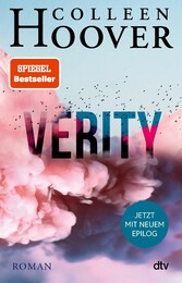 Verity - Der TikTok-Bestseller - ein Romantik-Thriller voller Emotionen. Mit exklusivem Epilog.