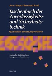 Taschenbuch der Zuverlässigkeits- und Sicherheitstechnik