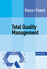 Total Quality Management. Tipps für die Einführung