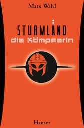 Sturmland - Die Kämpferin Sturmland - Die Kämpferin