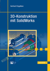 3D-Konstruktion mit SolidWorks