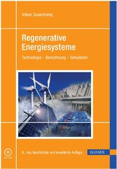 Regenerative Energiesysteme - Technologie, Berechnung, Simulation Regenerative Energiesysteme - Technologie, Berechnung, Simulation