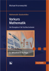 Vorkurs Mathematik - Ein Übungsbuch für Fachochschulen