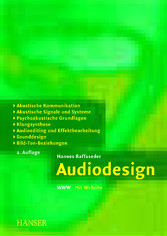 Audiodesign - Kommunikationskette, Schall, Klangsynthese, Effektbearbeitung, Akustische Gestaltung