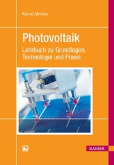 Photovoltaik - Lehrbuch zu Grundlagen, Technologie und Praxis