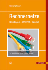 Rechnernetze - Grundlagen - Ethernet - Internet