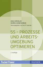 5S - Prozesse und Arbeitsumgebung optimieren