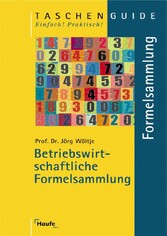 Betriebwirtschaftliche Formelsammlung