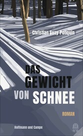 Das Gewicht von Schnee - Roman