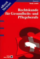 Rechtskunde für Gesundheits- und Pflegeberufe